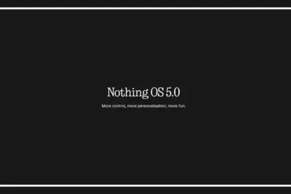 Nothing OS 5.0 Beta update for Nothing Phone 4a and 3a series