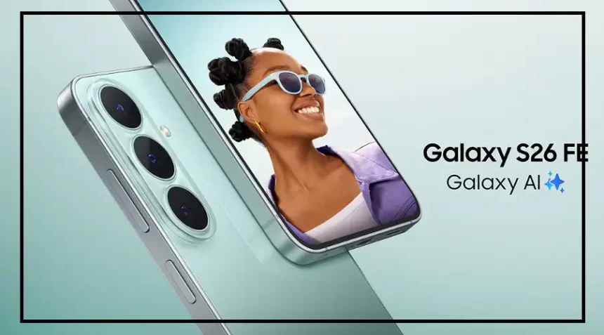Samsung Galaxy S26 FE smartphone with its AMOLED display and triple camera