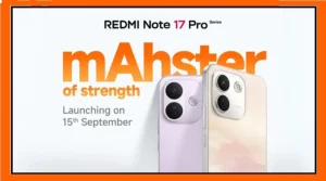 Redmi Note 17 Pro and Redmi Note 17 Pro Max smartphones