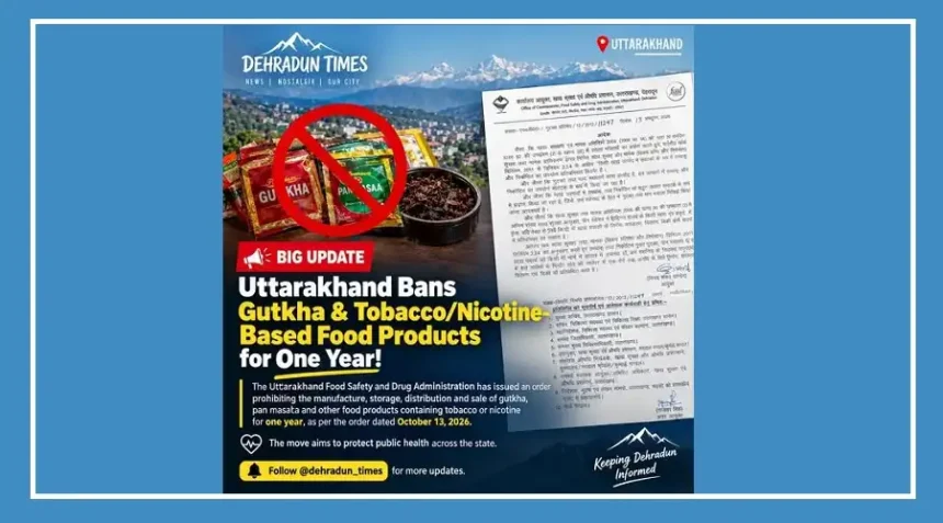 Gutkha and pan masala packets illustrating Uttarakhand's one-year ban on tobacco- and nicotine-containing food products